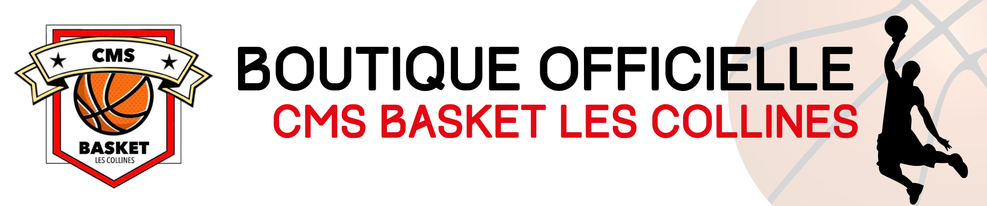 BOUTIQUE EN LIGNE | CMS BASKET LES COLLINES